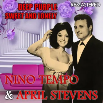 Deep Purple & Sweet and Lonely (Remastered) by April Stevens