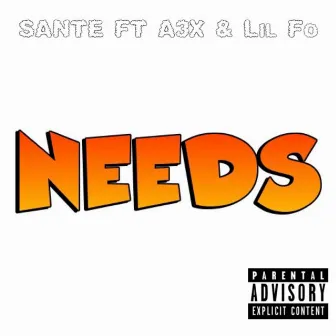 Needs by $ante