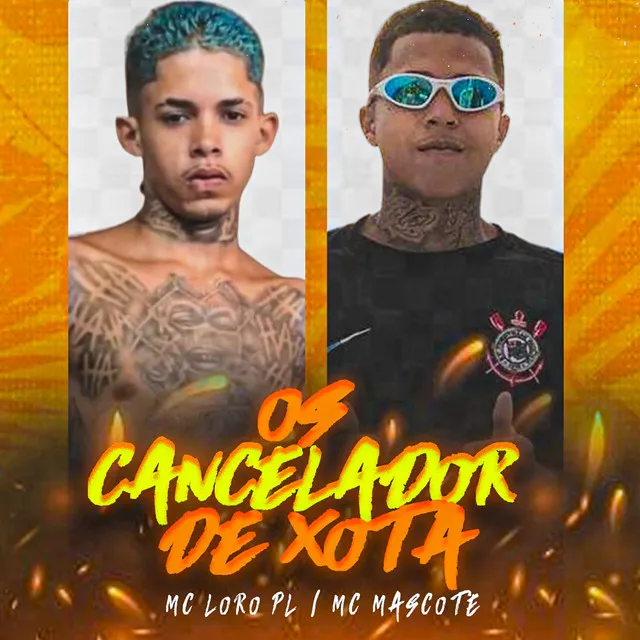 Os Cancelador de Xota