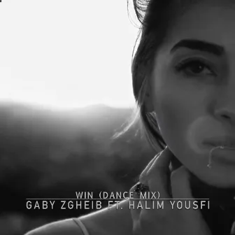 Win [وين (Dance Mix)] by Gaby Zgheib