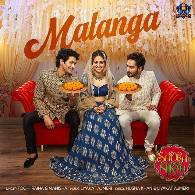 Malanga ("Shubh Nikah")