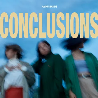 Conclusions by Haiku Hands