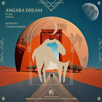 Angara Dream by Nafas