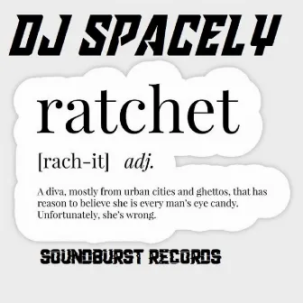 Ratchet by Spacely