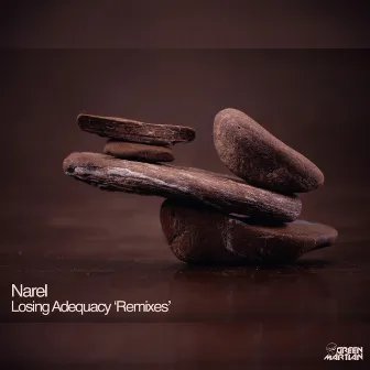 Losing Adequacy (Remixes) by Narel