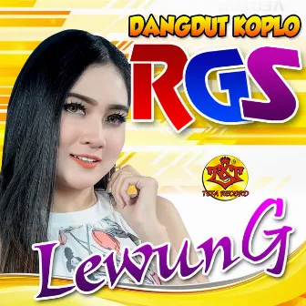 Lewung (feat. NELLA KHARISMA) by Dangdut Koplo Rgs