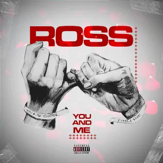 You and Me by Ross