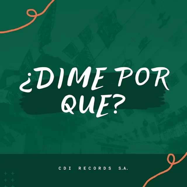 Dime por que