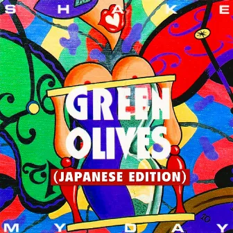 Shake My Day (Japanese Edition) by Green Olives