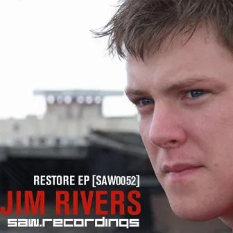 Restore EP by Jim Rivers