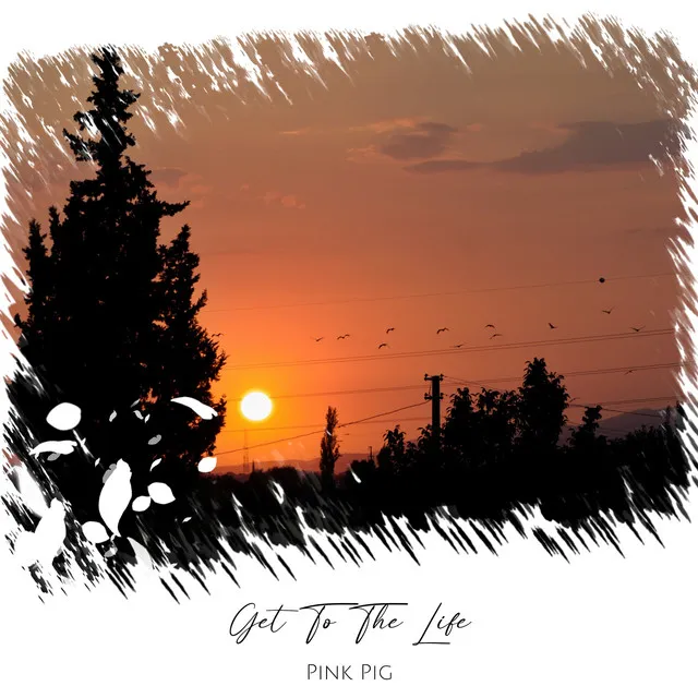 Get to the Life - Radio Edit