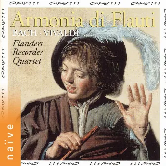 Armonia di Flauti: Bach, Vivaldi (Arr. for Flute Quartet) by Flanders Recorder Quartet