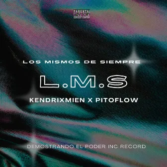 L.M.S by Kendrixmien