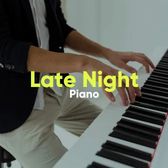 Late Night Piano Mix by 