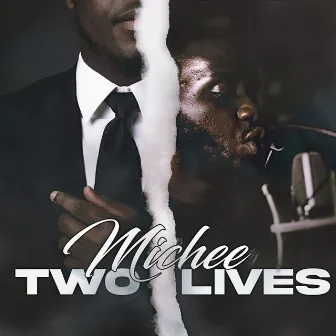 Two Lives by MICHEE