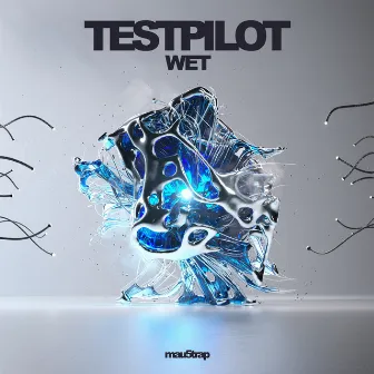 Wet by Testpilot