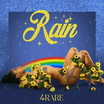 Rain by 4Rare