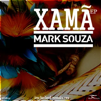 Xamã by Mark Souza