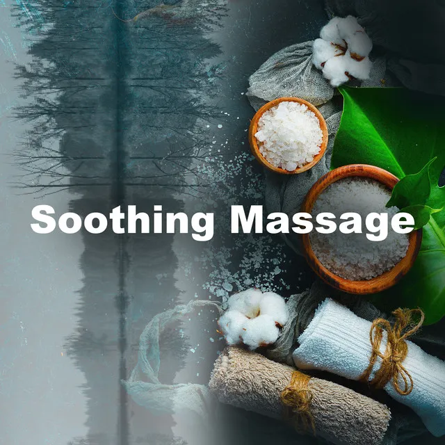 Soothing Massage