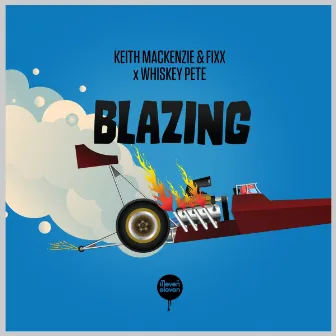 Blazing by Whiskey Pete