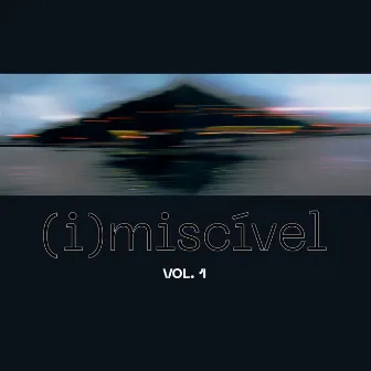 (i)miscível vol.1 by Amilcar Rodrigues