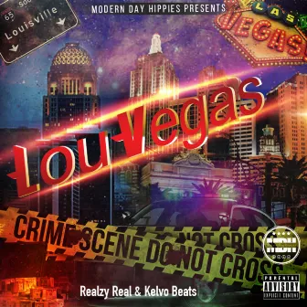 Lou Vegas by Realzy Real