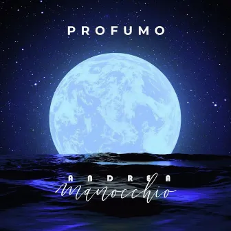 Profumo by Andrea Manocchio