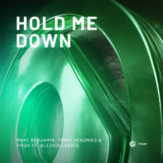 Hold Me Down by Alessia Labate