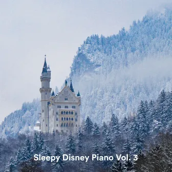 Sleepy Disney Piano Vol. 3 by Walt's Bedtime Classics