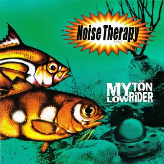 Myton Lowrider by Noise Therapy