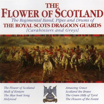 The Flower Of Scotland by The Regimental Band