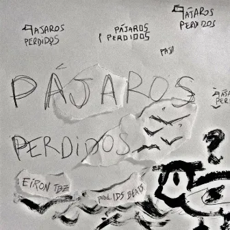 Pájaros Perdidos by Ids Beats