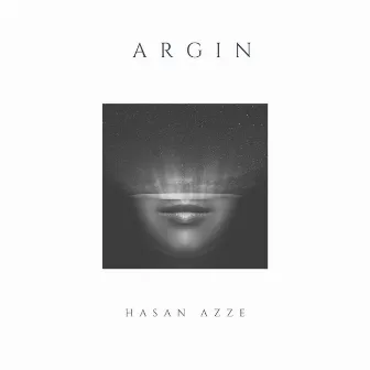 Argın by Hasan Azze