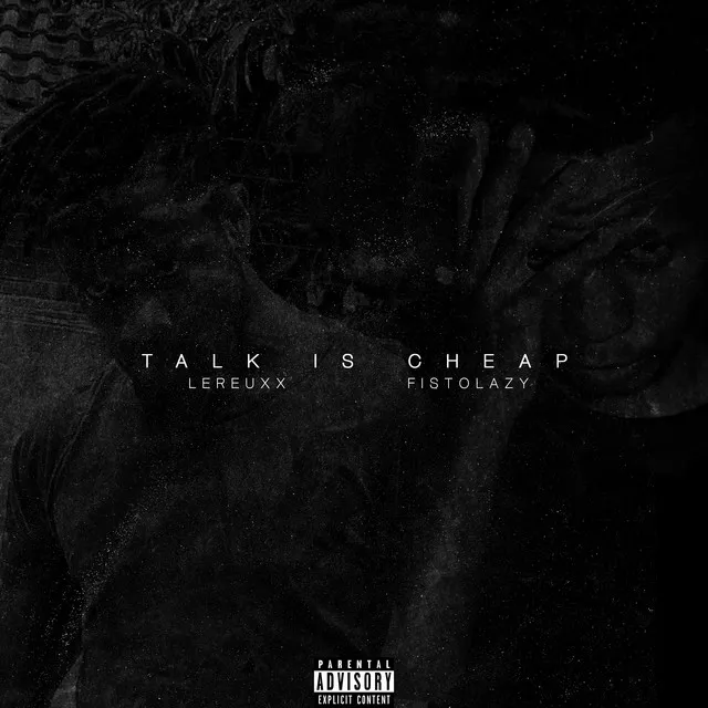 Talk Is Cheap