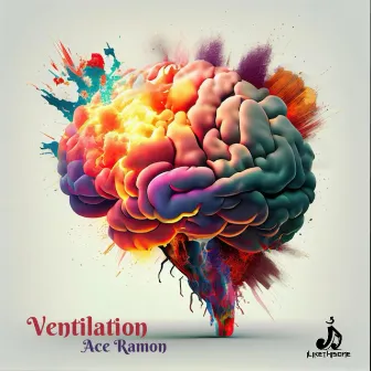 Ventilation by Ace Ramon