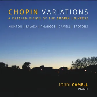 Chopin Variations by Jordi Camell