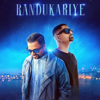 Randukariye by Ranidu