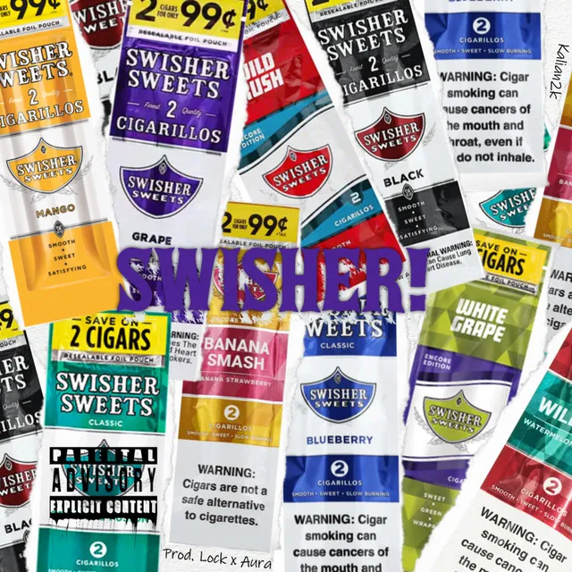 Swisher!