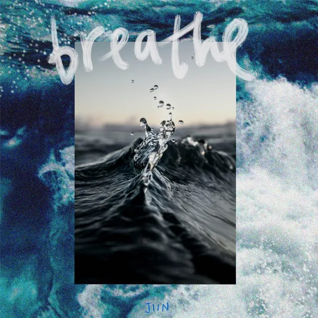 Breathe