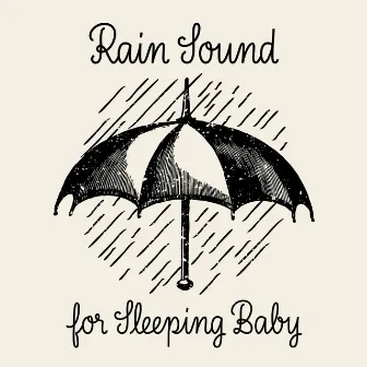 Rain Sound for Sleeping Baby by Baby Songs Academy