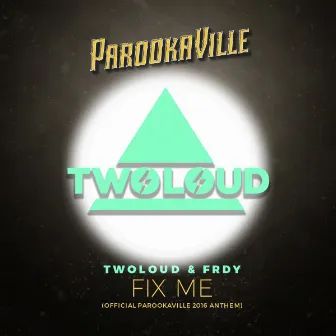 Fix Me (Remixes) by twoloud