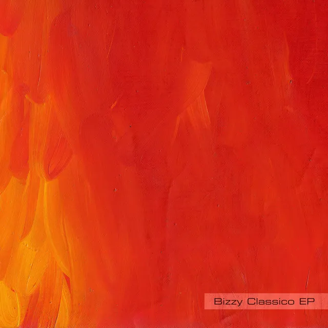 Bizzy Classico EP