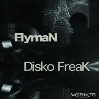 Disko Freak by FlymaN