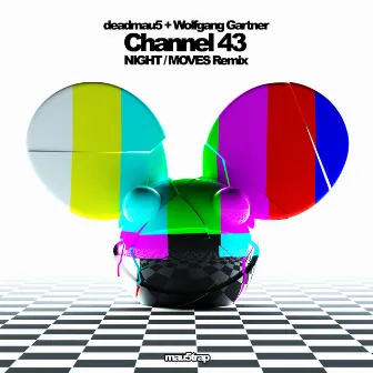 Channel 43 (Night / Moves Remix) by NIGHT / MOVES