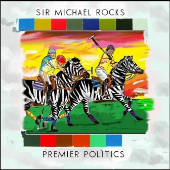 Premier Politics by Sir Michael Rocks