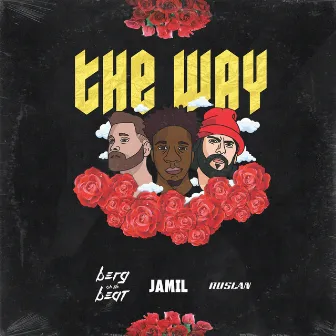 The Way by Jamil