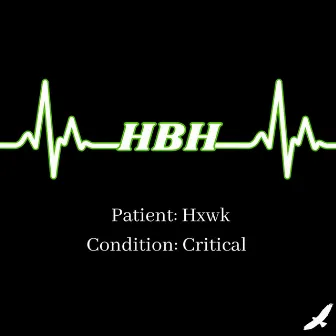 H.B.H. by Hxwk