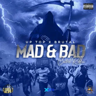 Mad & Bad by Brutal Crankstar