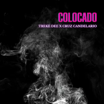 Colocado. by Treke Dee