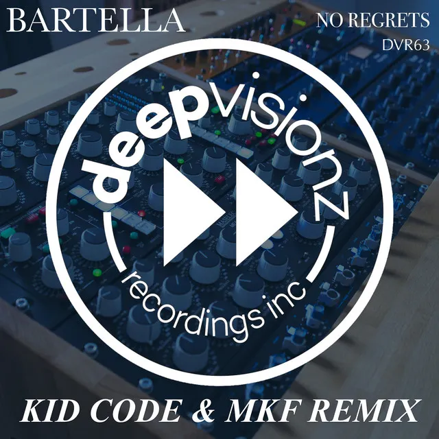 No Regrets (Kid Code & MKF Remix)